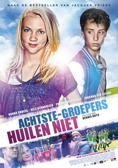 Achtste-groepers huilen niet (2012)