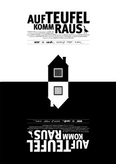 Auf Teufel komm raus (2010)