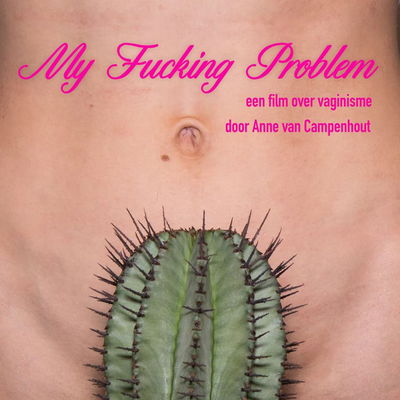 My Fucking Problem