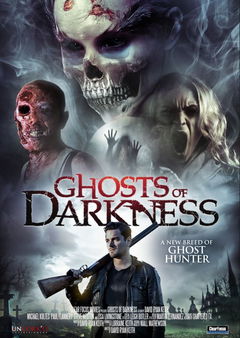 Ghosts of Darkness (2017)