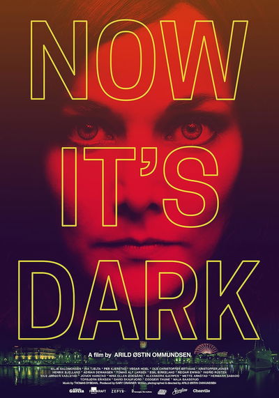 Now It's Dark