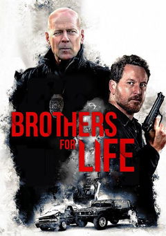 Brothers For Life (2018)