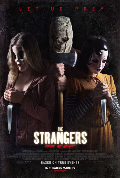 The Strangers 2: Prey at Night