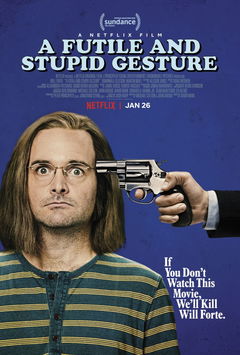 A Futile & Stupid Gesture (2018)