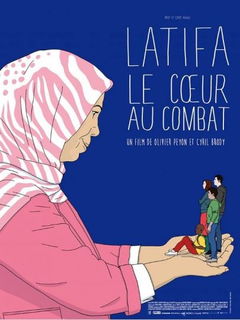 Latifa, le Coeur au Combat (2017)