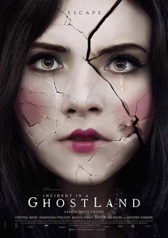 Ghostland (2018)