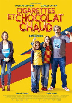 Cigarettes et Chocolat Chaud (2016)
