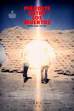 Piérdete Entre los Muertos (2018)