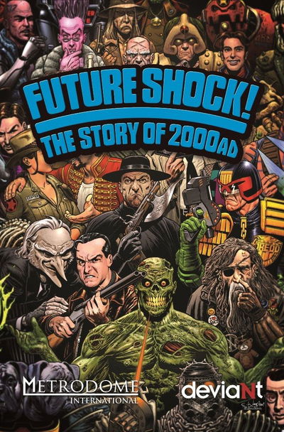 Future Shock! The Story of 2000AD
