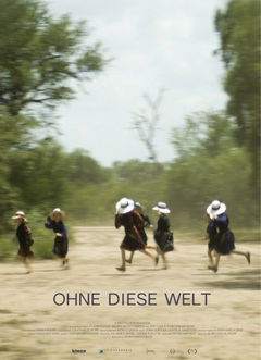 Ohne Diese Welt (2017)