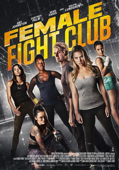 Female Fight Club (2016)