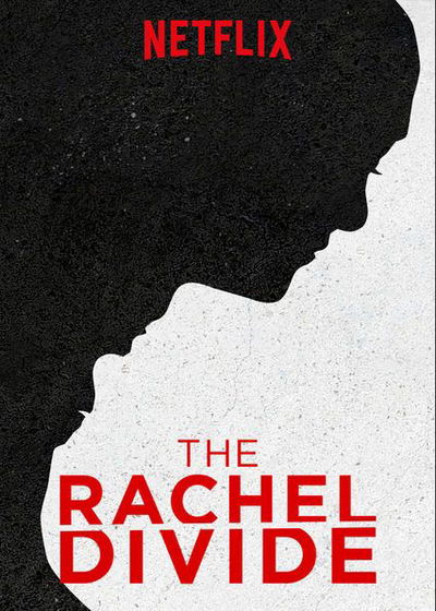 The Rachel Divide