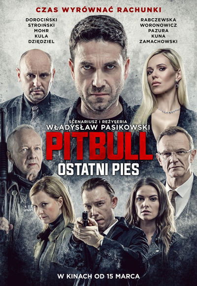 Pitbull. Ostatni Pies