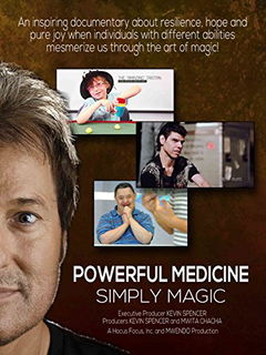 Powerful Medicine: Simply Magic (2014)