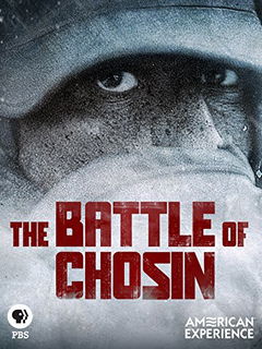 American Experience: The Battle of Chosin (2016)