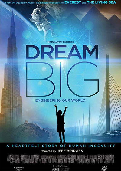 Dream Big: Engineering Our World