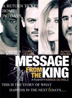 Message from the King (2016)