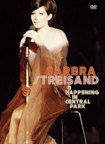 Barbra Streisand: A Happening in Central Park