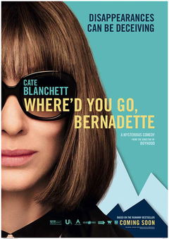 Where'd You Go, Bernadette (2019)