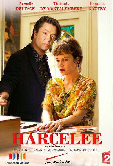 Harcelée