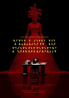 Yellow is Forbidden (2018)