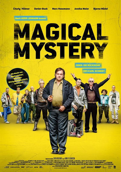 Magical Mystery oder Die Rückkehr des Karl Schmidt