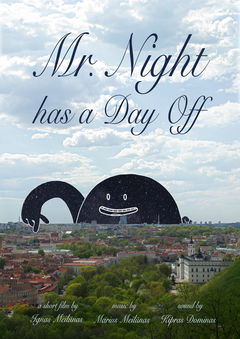 Mr. Night has a Day Off (2016)