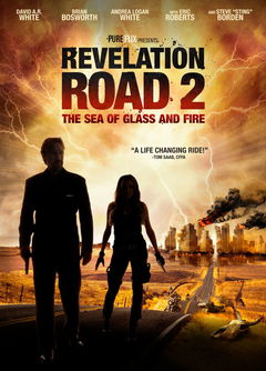 Revelation Road 2: The Sea of Glass and Fire (2013)