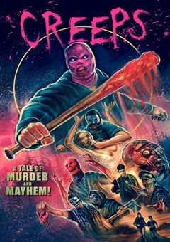 Creeps: A Tale of Murder and Mayhem! (2013)