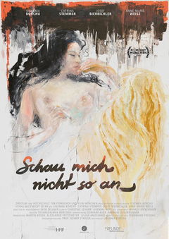 Schau Mich Nicht So An (2015)