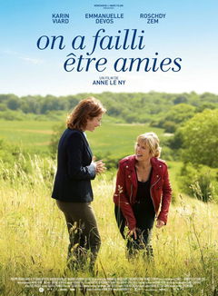 On A Failli Être Amies (2014)