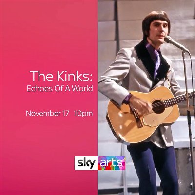 The Kinks: Echoes of a World