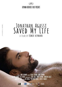 Jonathan Agassi Saved My Life (2018)