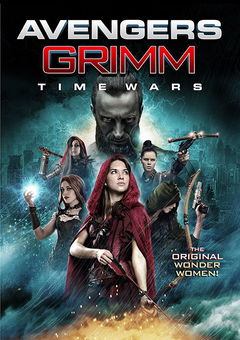 Avengers Grimm: Time Wars (2018)