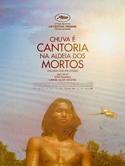 Chuva É Cantoria Na Aldeia Dos Mortos