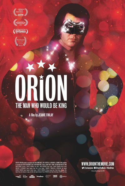 Orion: The Man Who Would Be King