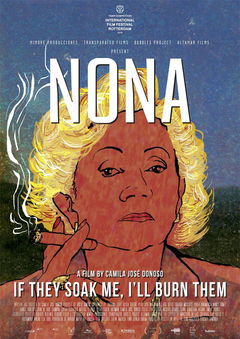 Nona. If They Soak Me, I'll Burn Them (2019)