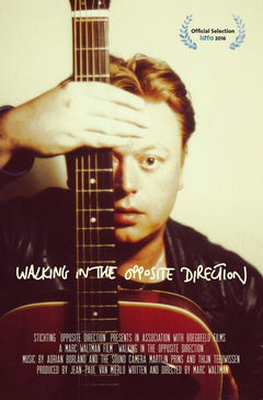 Walking in the Opposite Direction (2016)