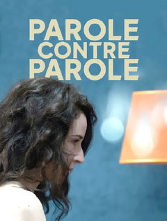 Parole contre Parole (2017)