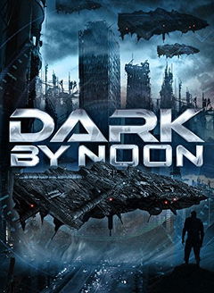 Dark by Noon (2013)