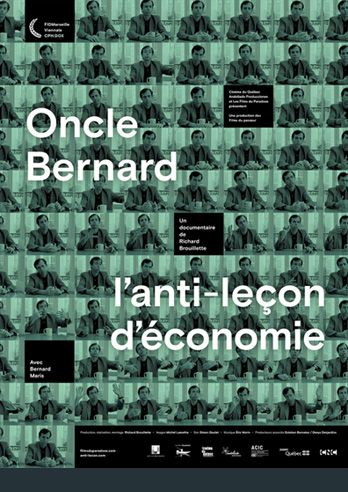 Oncle Bernard - L'anti-leçon d'économie