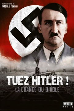 Kill Hitler! The Luck of the Devil (2015)
