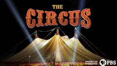 American Experience: The Circus (2018)