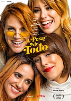 A Pesar de Todo (2019)