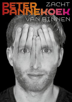 Peter Pannekoek: Zacht van Binnen (2017)