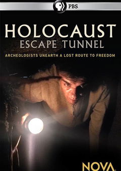 NOVA: Holocaust Escape Tunnel (2017)
