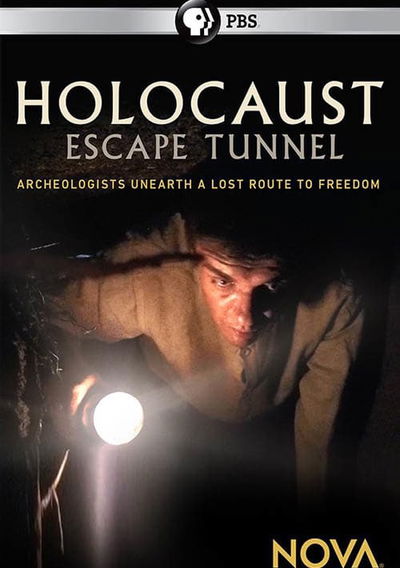 NOVA: Holocaust Escape Tunnel