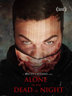 Alone in the Dead of Night (2017)
