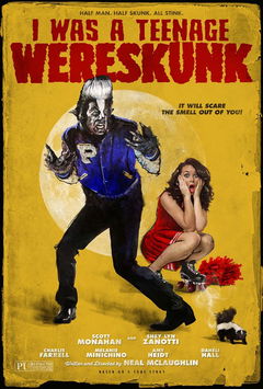I Was a Teenage Wereskunk (2016)