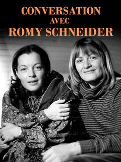 Conversation avec Romy Schneider (2017)